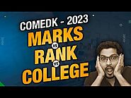 COMEDK 2023 Marks vs Rank vs College #shikshasamadhan