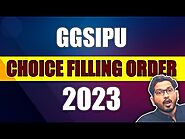 GGSIPU - 2023 Choice filling order 🔥 #shikshasamadhan #delhicollege