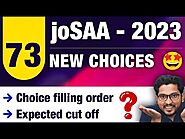 JoSAA - 2023: 73 New choices 🤩 Choice filling order | expected cut-off 🤔 #shikshasamadhan
