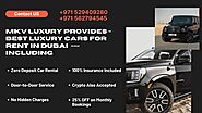 Anytime Zero Deposit Car Rental Dubai -Reach +971529409280 MKV Luxury Dubai