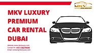 Luxury Car For Rent In Dubai +971562794545 Supercar Rental Dubai -MKV