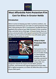 Most Affordable Paint Protection Film Cost for Bikes in Greater Noida by Young’s Detailing Republic - Issuu