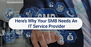Here’s Why Your SMB Needs An IT Service Provider | Cincinnati