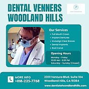 Dental Veneers Woodland Hills CA | Dentist of Woodland Hills