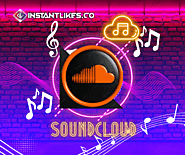 Boost Your Success on SoundCloud with InstantLikes.co: Purchase SoundCloud plays, followers, and likes