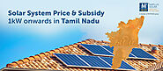 Solar System Price and Subsidy in Tamil Nadu (2023) - Amplus Solar