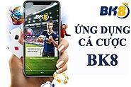 Tải app BK8 - Thao tác nhanh chóng với vài bước cơ bản