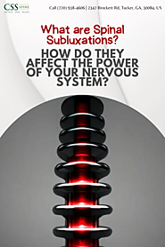 What are Spinal Subluxations? How Do They Affect The POWER of Your Nervous System?