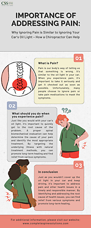 Importance of Addressing Pain: Why Ignoring Pain is Similar to Ignoring Your Car’s Oil Light – How a Chiropractor Can...