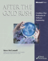 After the Gold Rush: Creating a True Profession of Software Engineering (DV-Best Practices)