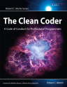 The Clean Coder: A Code of Conduct for Professional Programmers (Robert C. Martin Series)