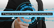 IT Support Services In Cincinnati That Every Company Desire : ext_5802764 — LiveJournal