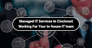 Managed IT Services in Cincinnati working for your in-house IT team – IT Support Cincinnati