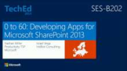 0 to 60: Developing Apps for Microsoft SharePoint 2013