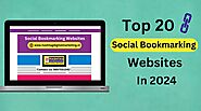 Top 20 Social Bookmarking Website in 2024