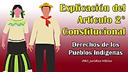 IMPORTANTE: 🇲🇽 MÉXICO Y SUS PUEBLOS INDÍGENAS ART 2 CONSTITUCIONAL
