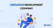 Metaverse Development Services Company - Zethic
