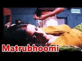 Maatrubhoomi - Hindi Full Movie - Tulip Joshi - Sudhir Pandey - Sushant Singh