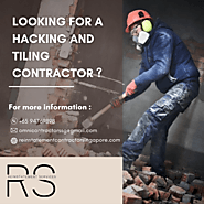Looking for a hacking and tiling contractor in Singapore?