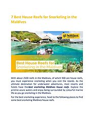 Explore the Best House Reefs for Snorkeling in the Maldives