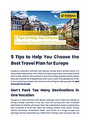 Looking For The Best Travel Plan To Europe?