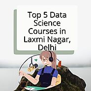 Stream episode Top 5 Data Science Courses In Laxmi Nagar, Delhi by Ayaan Rao podcast | Listen online for free on Soun...