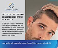 Unveiling the Truth – Does Smoking Cause Hair Fall? – Best Hair Transplant Doctor In Delhi