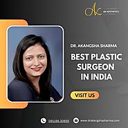 Best Plastic Surgeon In India: Akangsha Sharma
