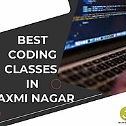 Best Coding Classes in Laxmi Nagar