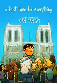 A First Time for Everything by Dan Santat | Goodreads