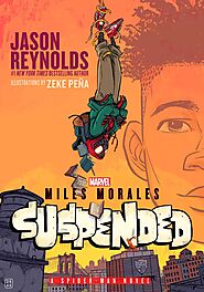 Miles Morales Suspended by Jason Reynolds | Goodreads