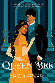 Queen Bee by Amalie Howard | Goodreads