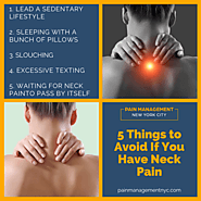 5 Things to Avoid If You Have Neck Pain