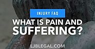 Legal Terms: What Is Pain and Suffering? | Loyd J Bourgeois, LLC