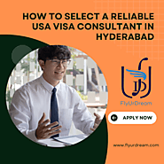 Select a Reliable USA Visa Consultant in Hyderabad
