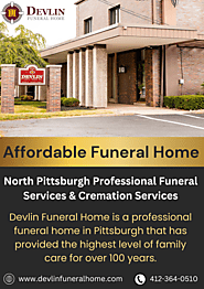 Affordable Funeral and Cremation Service in Pittsburgh - Devlin Funeral Home