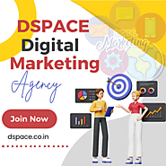 Top Digital Marketing Agency in India | DSpace Digital Marketing Agency