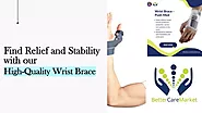 Find Relief and Stability with our High-Quality Wrist Brace