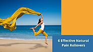 Discover the 6 effective natural pain relievers