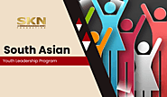 Transforming Communities: South Asian Youth Leadership Program Initiatives – SKN Foundation