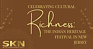 Celebrating Cultural Richness: The Indian Heritage Festival in New Jersey