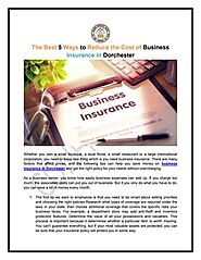 The Best 5 Ways to Reduce the Cost of Business Insurance in Dorchester