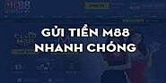 Gửi tiền Me88 không khó như bạn nghĩ