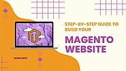 Build a Magento Website: 7-Step Guide