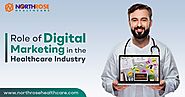 Role of Digital Marketing in the Healthcare Industry