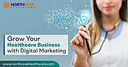 Grow Your Healthcare Business with Digital Marketing | SEO