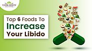 Enhance Libido Naturally: Best Foods & Libidocare Capsules | Vedikroots Ayurveda