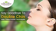 Best Ways to Get Rid of a Double Chin: Exercises & Prevention