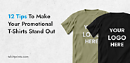 The Ultimate Guide to Making Your Promotional T-Shirts Stand Out