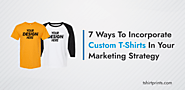 Unleash the Power of Personalized T-Shirts With These 7 Marketing Tactics